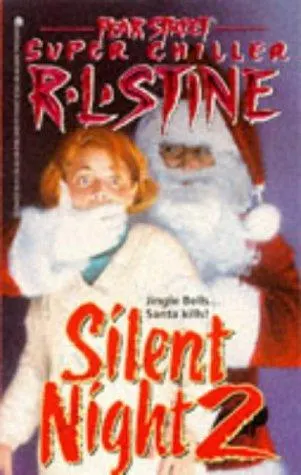 Cover of Fear Street Super Chiller - Silent Night 2