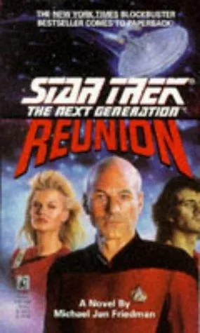 Cover of Star Trek The Next Generation - Reunion