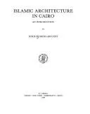 Cover of Islamic architecture in Cairo