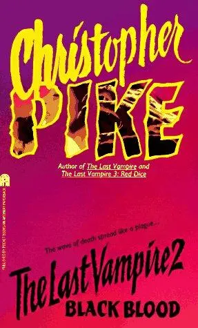 Cover of The Last Vampire 2. Black Blood