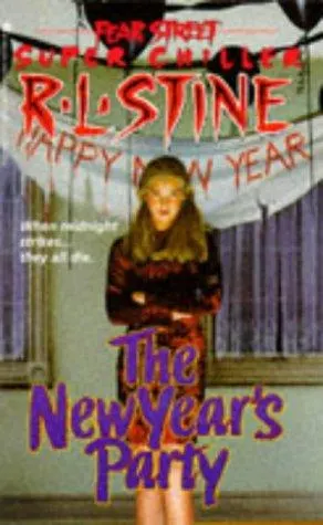 Cover of Fear Street Superchiller - The New Year's Party