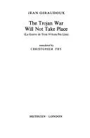 Cover of The Trojan War Will Not Take Place