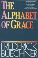 Cover of The alphabet of grace