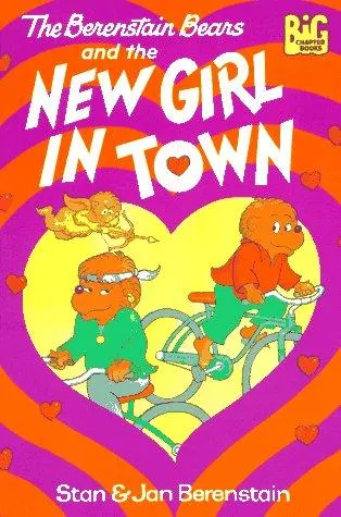 Cover of The Berenstain Bears and the new girl in town
