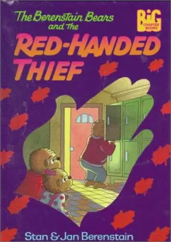 Cover of The Berenstain Bears and the red-handed thief
