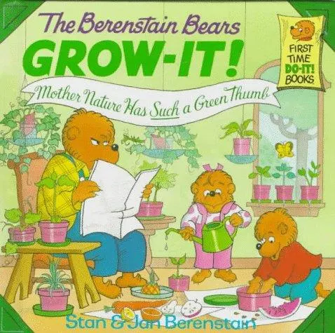 Cover of The Berenstain Bears grow-it