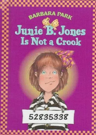 Cover of Junie B. Jones Is Not a Crook