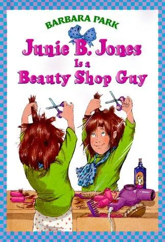 Cover of Junie B. Jones is a beauty shop guy