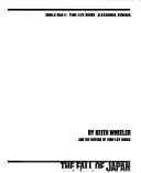 Cover of The Fall of Japan (Time-Life's World War II, Vol. 37)