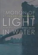 Cover of The motion of light in water