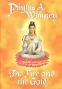Cover of The Fire and the Gold