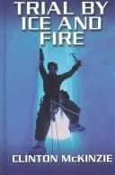 Cover of Trial by Ice and Fire