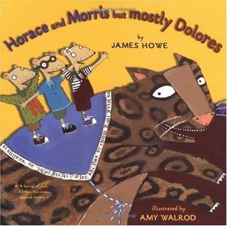 Cover of Horace and Morris but Mostly Dolores
