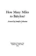 Cover of How many miles to Babylon?