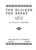 Cover of The blacker the berry