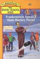 Cover of Frankenstein Doesn't Slam Hockey Pucks