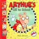 Cover of Arthur's Off to School