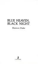 Cover of Blue Heaven, Black Night