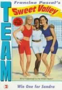 Cover of WIN ONE FOR SANDRA (TEAM SV #2) (Team Sweet Valley)