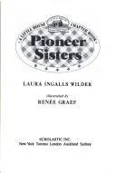 Cover of Pioneer Sisters