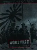 Cover of The Rising Sun (Time-Life's World War II, Vol. 4)
