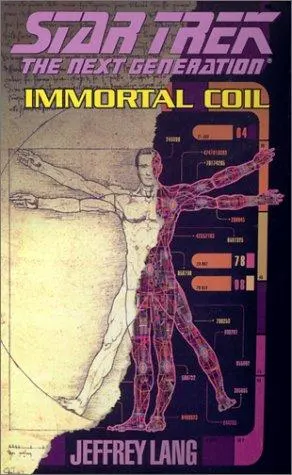Cover of Star Trek The Next Generation - Immortal Coil