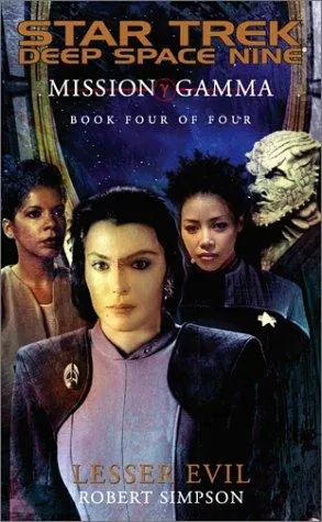 Cover of Star Trek Deep Space Nine - Mission Gamma - Lesser Evil