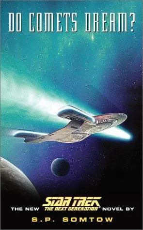Cover of Star Trek The Next Generation - Do Comets Dream?