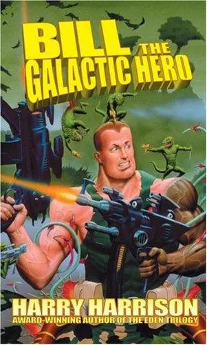 Cover of Bill the Galactic Hero