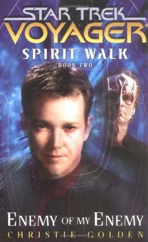 Cover of Star Trek Voyager - Spirit Walk - Enemy of My Enemy