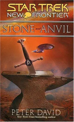 Cover of Star Trek New Frontier - Stone and Anvil