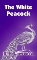 Cover of The White Peacock
