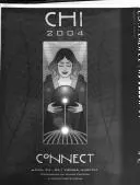 Cover of Chi 2004: Connect: Conference Proceedings: April 24-29, Vienna, Austria: Conference on Human Factors in Computing Systems