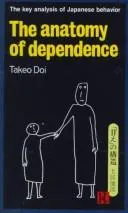 Cover of The Anatomy of Dependence