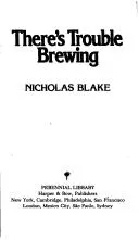 Cover of There's trouble brewing
