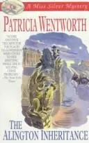 Cover of The Alington Inheritance (A Miss Silver Mystery)