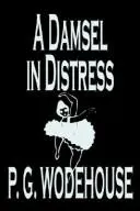 Cover of A Damsel in Distress