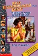 Cover of Fire at Mary Anne's House