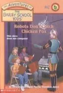 Cover of Robots Don't Catch Chicken Pox