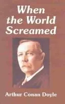 Cover of When the World Screamed