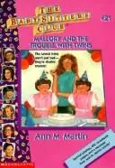 Cover of Mallory and the trouble with twins