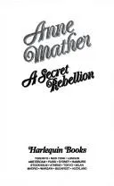 Cover of A Secret Rebellion