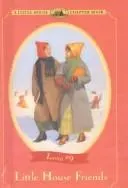 Cover of Little House Friends