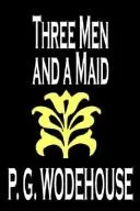 Cover of Three Men and a Maid