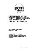 Cover of Proceedings of the Twenty Second Annual Acm Symposium on Theory of Computing, Baltimore, MD May 14-16, 1990 (508900)