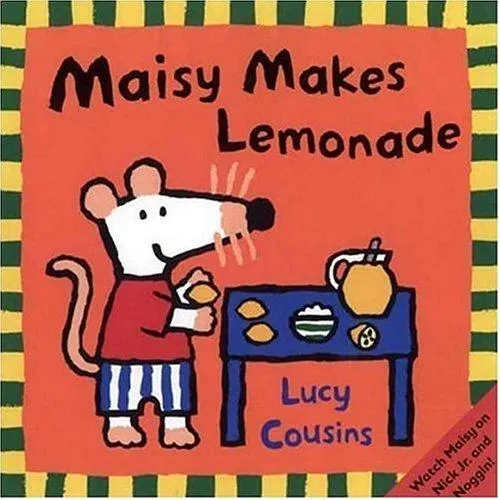 Cover of Maisy Makes Lemonade