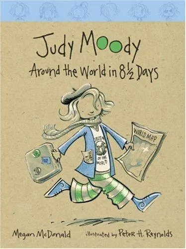 Cover of Judy Moody: Around the World in 8 1/2 Days