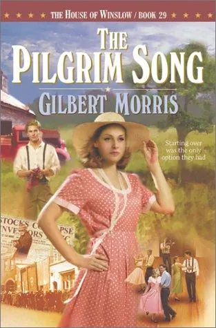 Cover of The Pilgrim Song (The House of Winslow #29)