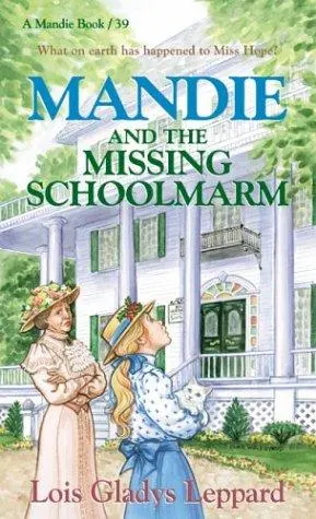 Cover of Mandie and the missing schoolmarm