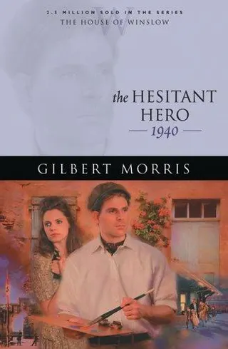 Cover of The Hesitant Hero (The House of Winslow #38)